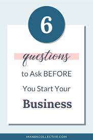 6 Questions to Ask BEFORE you Start an Online Business | This or that  questions, Online business, Small business resources